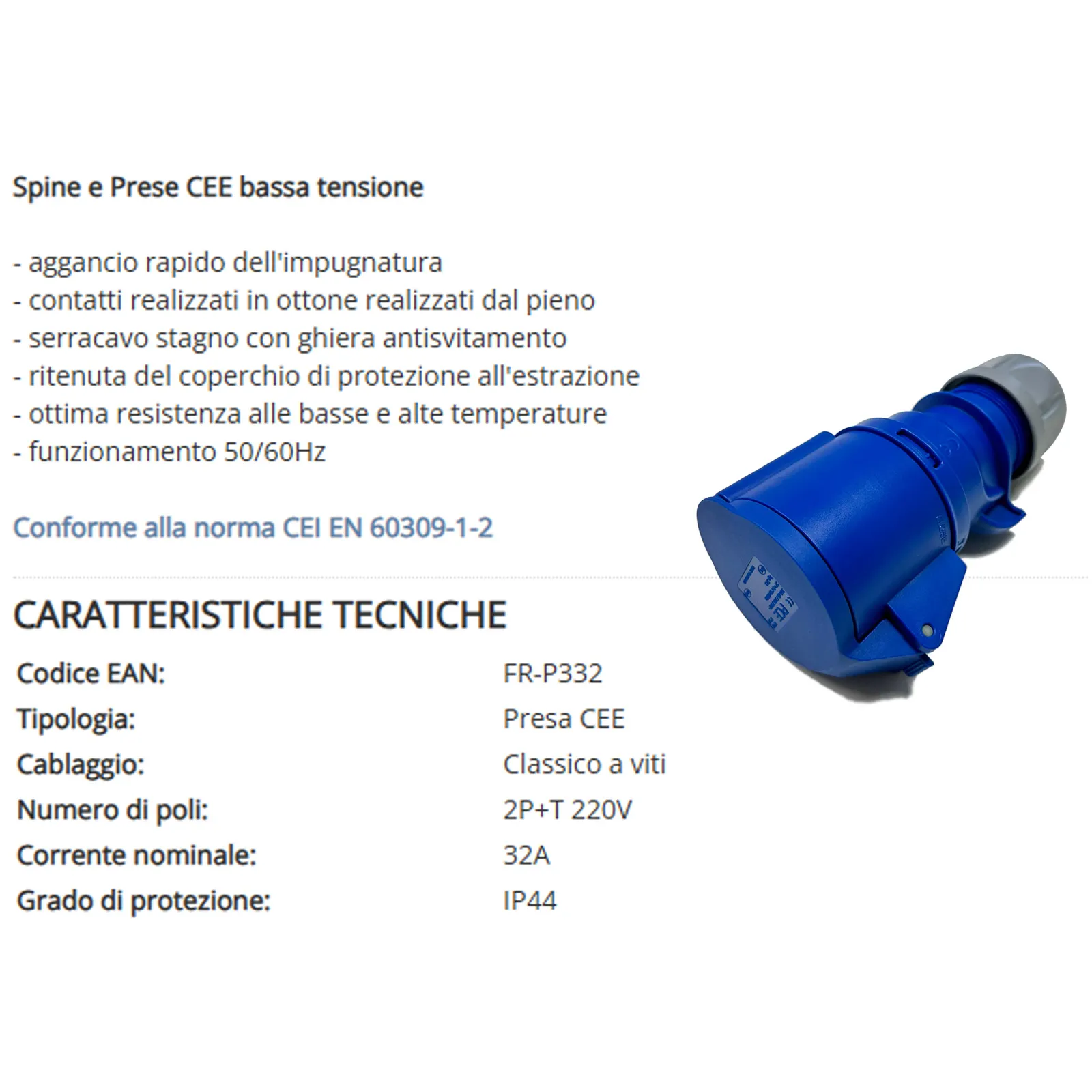 Presa Industriale Monofase CEE 2P+T 32A 220V FRIGGERI Bassa Tensione con Aggancio Rapido e Protezione IP44 articolo FR-P332 - immagine 4