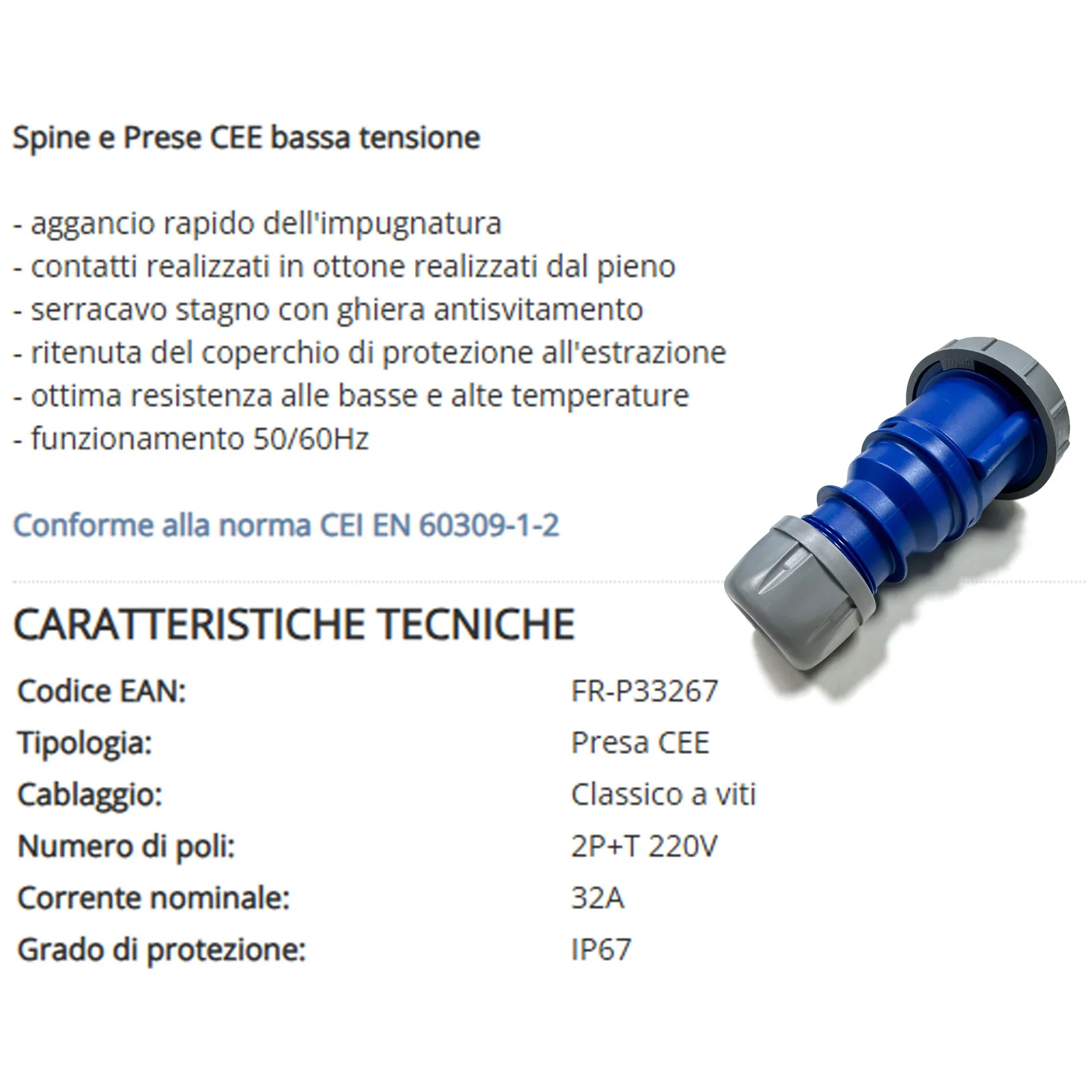 Presa Industriale Monofase CEE 2P+T 32A 220V FRIGGERI Bassa Tensione con Aggancio Rapido e Protezione IP67 articolo FR-P33267 - immagine 4