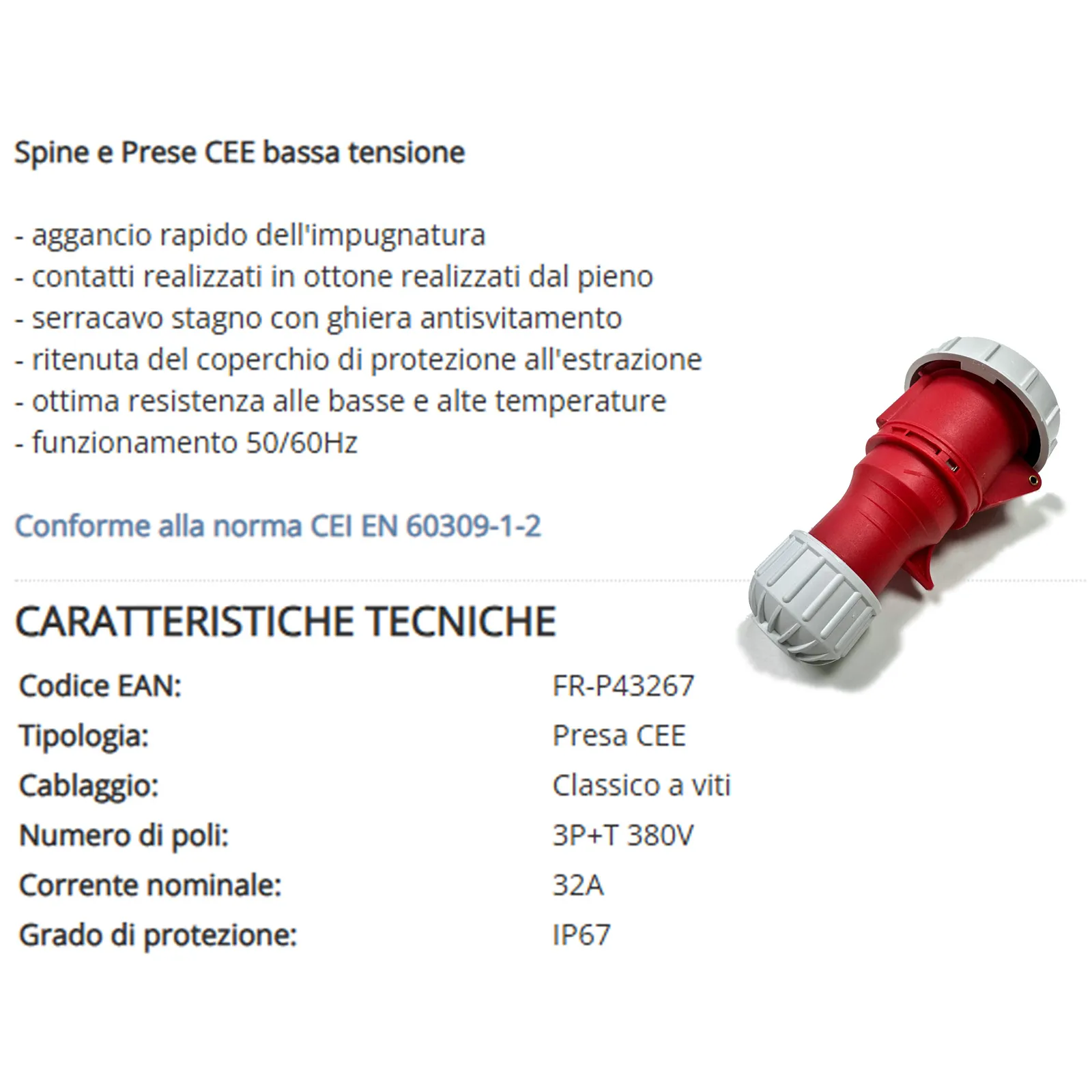 Presa Industriale Trifase CEE 3P+T 32A 380V FRIGGERI Bassa Tensione con Aggancio Rapido e Protezione IP67 articolo FR-P43267 - immagine 4