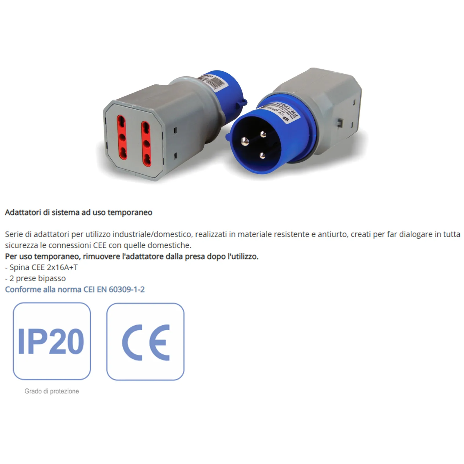 Prese Adattatori Spina Industriale CEE 2x16A+T Monofase FRIGGERI Uso Domestico Cantiere Temporaneo IP20 articolo FR-17021 - immagine 2